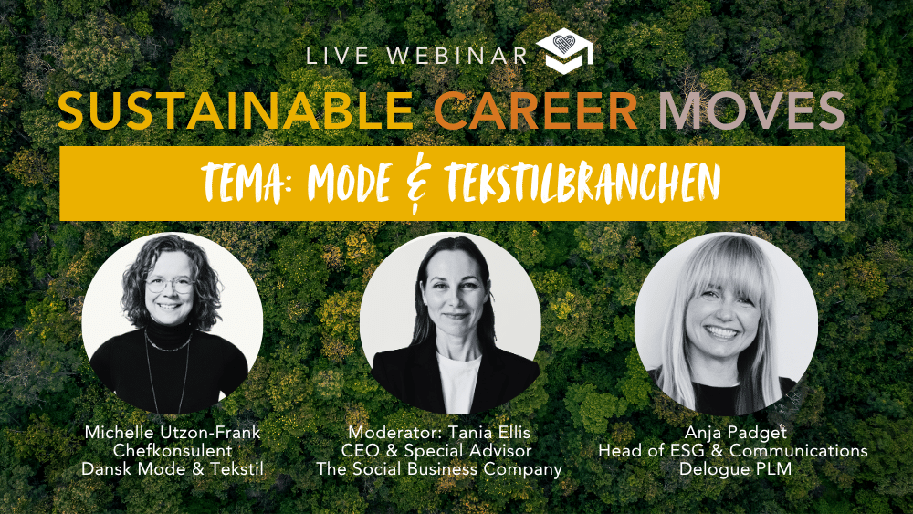 Sustainable Career Moves I Mode & Tekstilbranchen