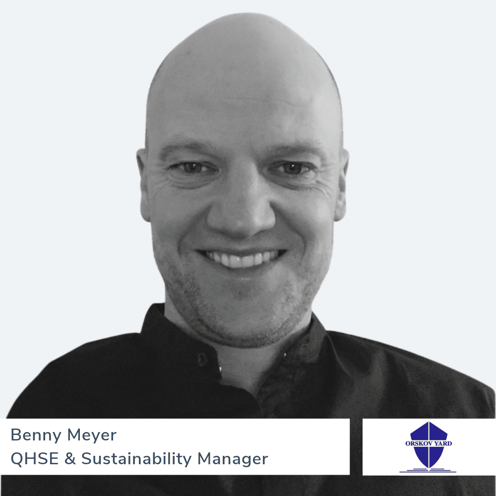 Benny Meyer, QHSE & Sustainability Manager, Orskov Yard