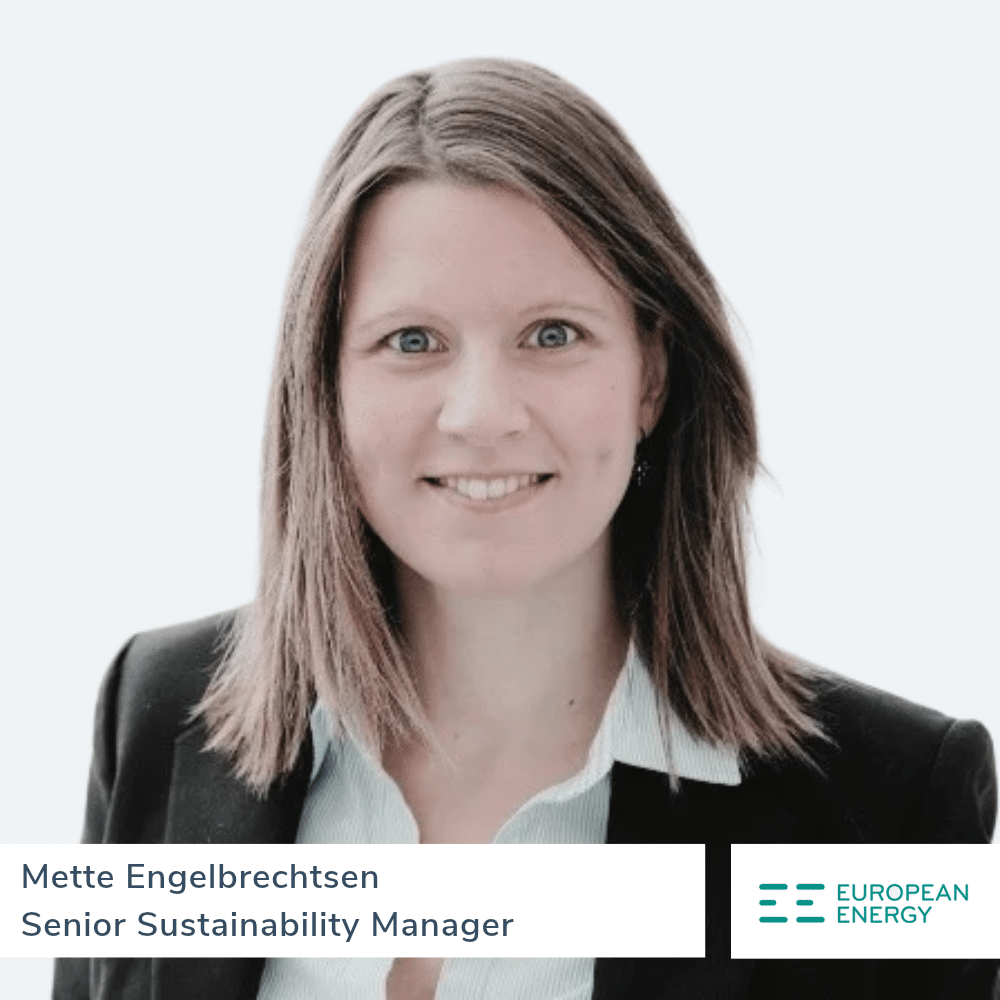 Mette Engelbrechtsen, Senior Sustainability Manager, European Energy