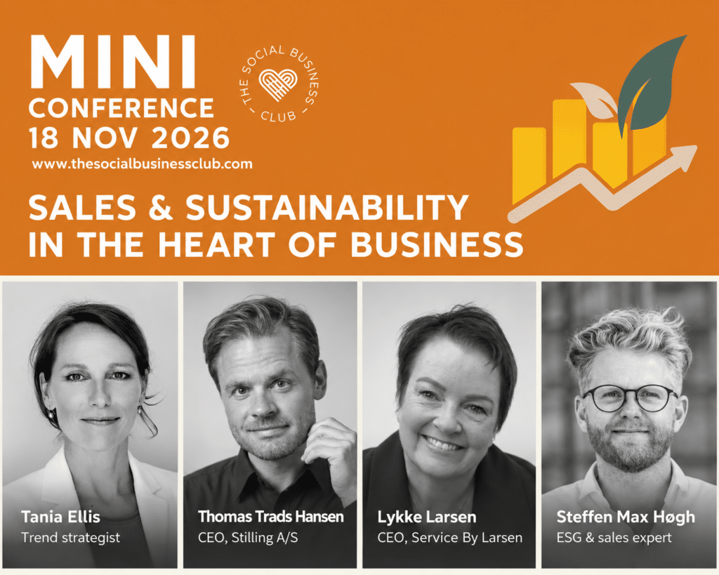 Mini Conference 18 Nov 2026 – Sales & Sustainability in the Heart of Business – speakers Tania Ellis, Thomas Trads Hansen, Lykke Larsen and Steffen Max Høgh